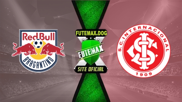 Assistir Bragantino x Internacional AO VIVO Online Grátis em HD 31/05/2026