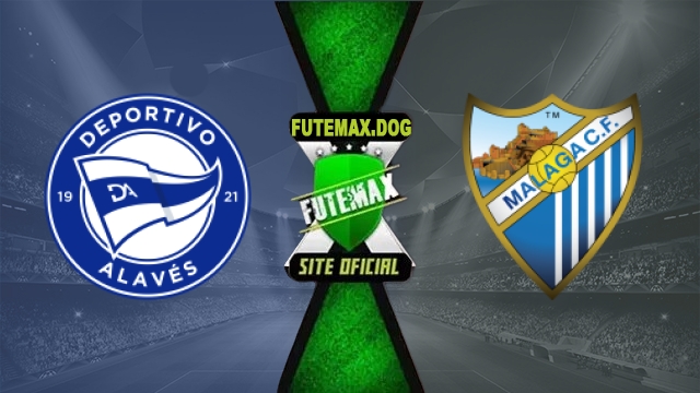 Assistir Alaves x Malaga AO VIVO Online Grátis em HD 23/10/2026