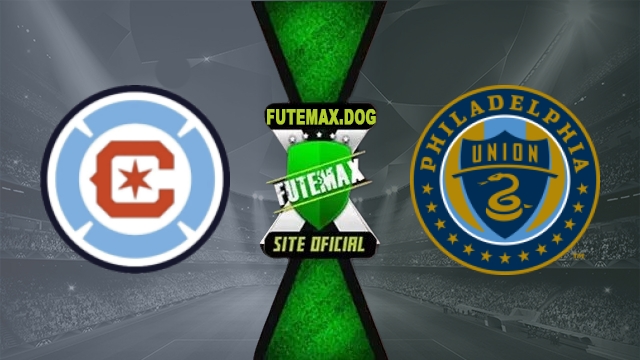 Assistir Chicago Fire x Philadelphia Union AO VIVO Online Grátis em HD 14/10/2026