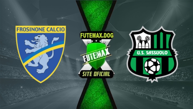 Assistir Frosinone x Sassuolo AO VIVO Online Grátis em HD 16/10/2026