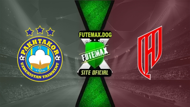 Assistir Pakhtakor x Al Qadisiya AO VIVO Online Grátis em HD 12/10/2026